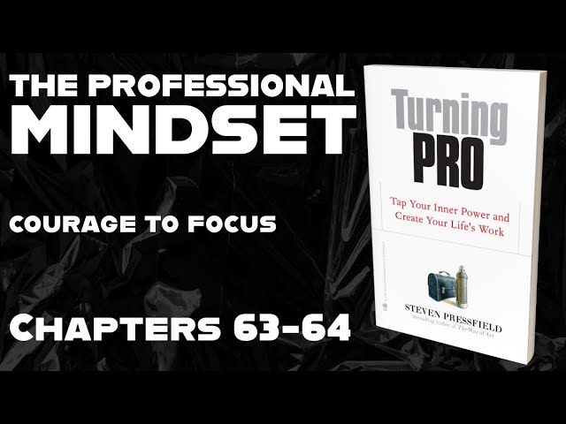 Chapters 63 64 the courage to focus